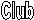 Club